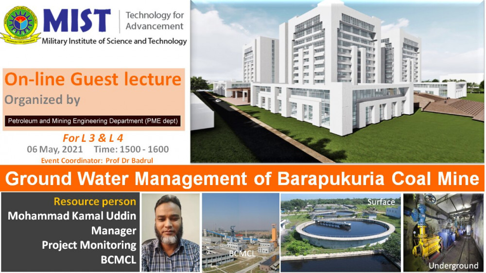 Online Guest lecture on “Ground water Management of a Longwall Coal Mine from Barapukuria Coal Mining Company Limited” arranged by Department of Petroleum and Mining Engineering